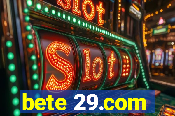 bete 29.com